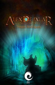 Descargar Alex de Ixlar y el encapuchado en el hielo pdf, epub, ebook