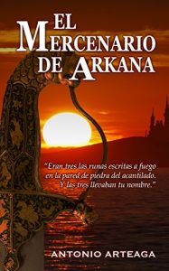 Descargar El mercenario de Arkana (Ficción nº 1) pdf, epub, ebook