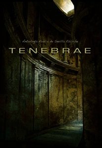 Descargar Tenebrae: Antología fosca de Sevilla Escribe pdf, epub, ebook