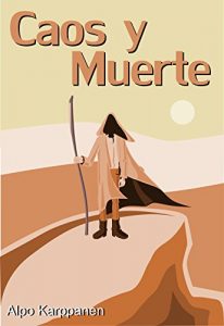 Descargar Caos y Muerte (Sueños y Relatos nº 1) pdf, epub, ebook