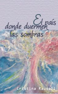 Descargar El pais donde duermen las sombras (Relatos de Alacena Roja nº 2) pdf, epub, ebook