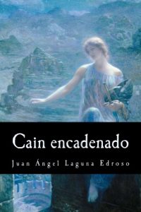 Descargar Cain encadenado pdf, epub, ebook