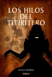 Descargar Los hilos del titiritero pdf, epub, ebook