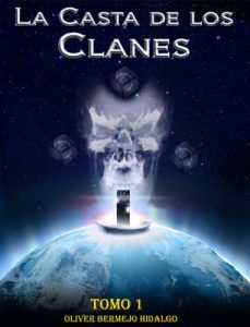 Descargar La Casta de los CLanes_TOMO 1 pdf, epub, ebook