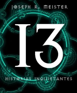 Descargar Trece historias inquietantes pdf, epub, ebook