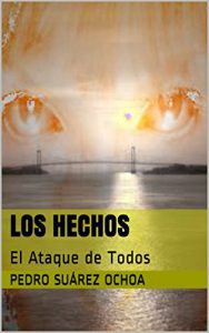 Descargar LOS HECHOS: El Ataque de Todos pdf, epub, ebook