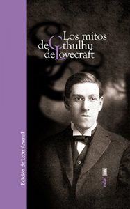 Descargar Los mitos de Cthulhú (Obras inmortales) pdf, epub, ebook