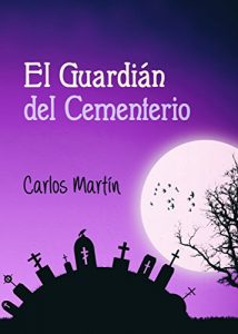 Descargar El Guardián del Cementerio pdf, epub, ebook
