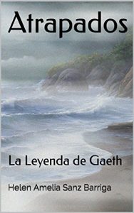 Descargar Atrapados: La Leyenda De Gaeth pdf, epub, ebook