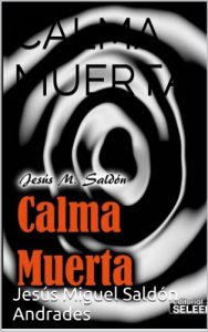 Descargar CALMA MUERTA (¿La isla de la calma? nº 2) pdf, epub, ebook