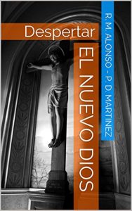 Descargar El Nuevo Dios: Despertar pdf, epub, ebook
