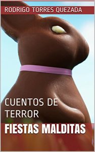 Descargar FIESTAS MALDITAS: CUENTOS DE TERROR pdf, epub, ebook