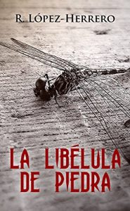 Descargar La Libélula de Piedra pdf, epub, ebook