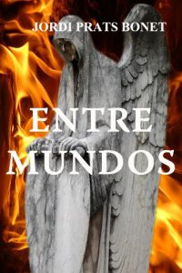 Descargar Entre Mundos pdf, epub, ebook
