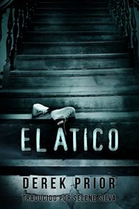 Descargar El ático pdf, epub, ebook