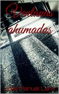 Descargar Ventanas ahumadas pdf, epub, ebook