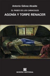 Descargar Agonía y torpe renacer pdf, epub, ebook