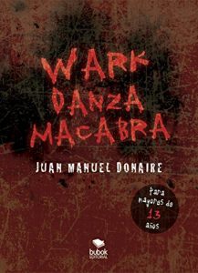 Descargar WARK: DANZA MACABRA pdf, epub, ebook