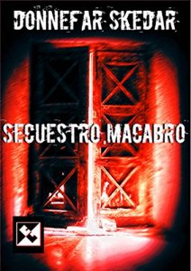 Descargar Secuestro macabro pdf, epub, ebook