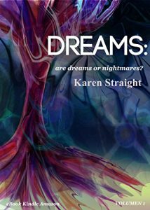 Descargar Dreams: are dreams or nightmares? pdf, epub, ebook