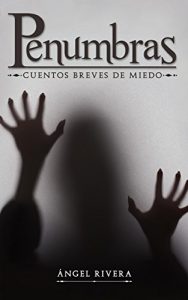 Descargar Penumbras: Cuentos breves de miedo pdf, epub, ebook