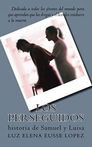 Descargar Los Perseguidos pdf, epub, ebook