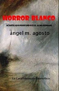 Descargar Horror blanco: Acantilado profundo es el alma humana pdf, epub, ebook