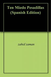 Descargar Ten Miedo Pesadillas pdf, epub, ebook