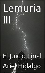 Descargar Lemuria III: El Juicio Final pdf, epub, ebook