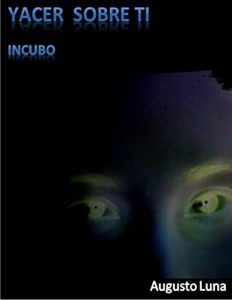 Descargar Yacer Sobre Ti: Incubo (Hermosas Sombras nº 1) pdf, epub, ebook