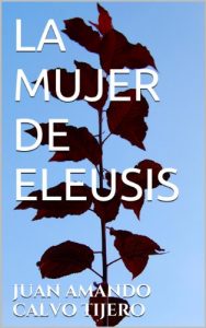 Descargar LA MUJER DE ELEUSIS pdf, epub, ebook