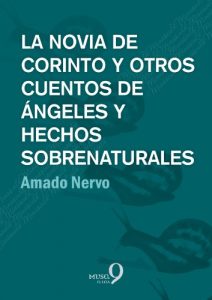 Descargar La novia de Corinto y otros cuentos de ángeles y hechos sobrenaturales pdf, epub, ebook