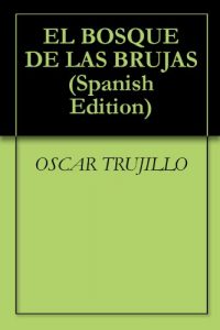 Descargar EL BOSQUE DE LAS BRUJAS pdf, epub, ebook