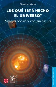 Descargar ¿De qué está hecho el universo?. Materia oscura y energía oscura: 0 (Poltica) pdf, epub, ebook