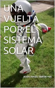 Descargar UNA VUELTA POR EL SISTEMA SOLAR (MATEO Y SUS AVENTURAS) pdf, epub, ebook