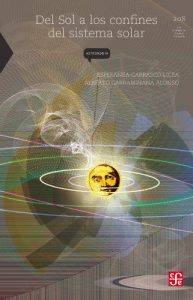 Descargar Del Sol a los confines del Sistema solar (La Ciencia Para Todos) pdf, epub, ebook