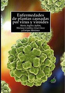 Descargar Enfermedades de plantas causadas por virus y viroides pdf, epub, ebook