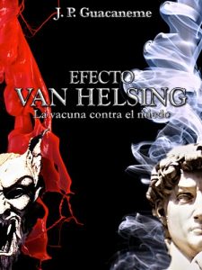 Descargar Efecto Van Helsing, La vacuna contra el miedo pdf, epub, ebook