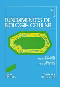 Descargar Fundamentos de biología celular (Ciencias de la vida) pdf, epub, ebook