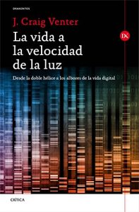 Descargar La vida a la velocidad de la luz: Desde la doble hélice a los albores de la vida digital pdf, epub, ebook