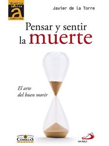 Descargar Pensar y sentir la muerte: El arte del buen morir pdf, epub, ebook