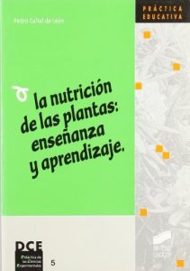 Descargar La nutrición de las plantas: enseñanza y aprendizaje (Síntesis educación) pdf, epub, ebook