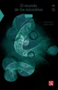Descargar El mundo de los microbios: 0 (La Ciencia Para Todos) pdf, epub, ebook