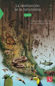Descargar La destrucción de la naturaleza: 0 (Literatura) pdf, epub, ebook