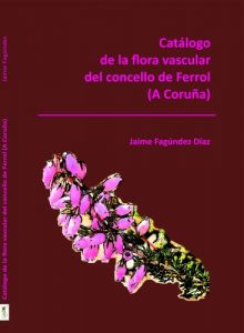 Descargar Catálogo de la flora vascular del concello de Ferrol (A Coruña) (Monografías de Botánica Ibérica nº 10) pdf, epub, ebook