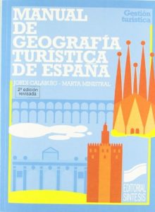 Descargar Manual de Geografía Turística de España (Gestión turística) pdf, epub, ebook