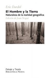 Descargar EL HOMBRE Y LA TIERRA (PAISAJE Y TEORÍA) pdf, epub, ebook