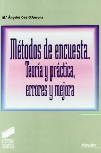Descargar Métodos de encuesta. Teoría y práctica, errores y mejora (Manuales científico-técnicos) pdf, epub, ebook