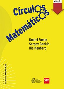 Descargar Círculos Matemáticos (Kindle) (Estímulos Matemáticos) pdf, epub, ebook