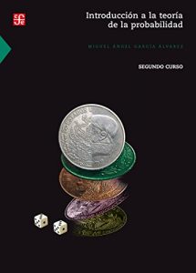 Descargar Introducción a la teoría de la probabilidad II. Segundo curso (Seccion de Obras de Ciencia y Tecnologia) pdf, epub, ebook